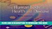 Read Now Memmler s The Human Body in Health and Disease PDF Online