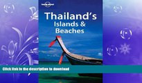 READ BOOK  Lonely Planet Thailand s Islands   Beaches  GET PDF