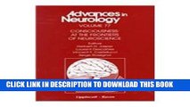 Read Now Consciousness: At the Frontiers of Neuroscience (Advances in Neurology) PDF Book
