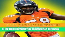 [DOWNLOAD] PDF NFL Today: Denver Broncos New BEST SELLER