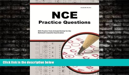 complete  NCE Practice Questions: NCE Practice Tests   Exam Review for the National Counselor