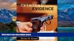 Big Deals  Criminal Evidence  Full Ebooks Most Wanted