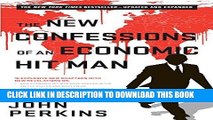 [EBOOK] DOWNLOAD The New Confessions of an Economic Hit Man GET NOW