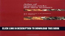 Read Now Atlas of Igneous Rocks and Their Textures Download Online