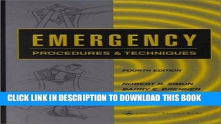 Read Now Emergency Procedures and Techniques (Emergency Procedures and Techniques (Simon)) PDF