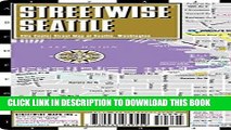 Read Now Streetwise Seattle Map - Laminated City Center Street Map of Seattle, Washington -