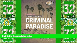 Big Deals  Criminal Paradise  Full Read Most Wanted
