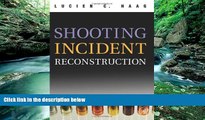 Big Deals  Shooting Incident Reconstruction  Best Seller Books Most Wanted
