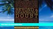 Big Deals  Beyond a Reasonable Doubt  Full Ebooks Best Seller