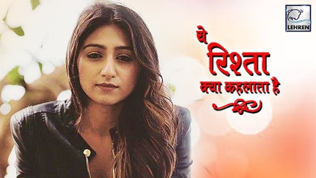 New Entry In Yeh Rishta Kya Kehlata Hai | Mohena Singh