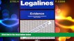 Big Deals  Legalines: Evidence: Adaptable to Ninth Edition of the Weinstein Casebook (Legalines