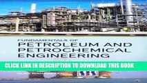 [PDF] Fundamentals of Petroleum   Petrochemical Engineering Popular Online