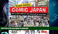 FAVORITE BOOK  Roger Dahl s Comic Japan: Best of Zero Gravity Cartoons from The Japan Times-The