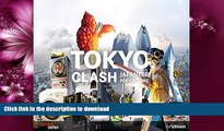 READ  Tokyo Clash: Japanese Pop Culture (Style)  GET PDF