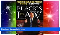 READ FULL  Black s Law: A Criminal Lawyer Reveals His Defense Strategies in Four Cliffhanger