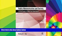 Must Have  Public Administration and Society: Critical Issues in American Governance  Premium PDF