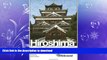 READ BOOK  Wikitravel Hiroshima and Western Japan: The free, complete, up-to-date and reliable