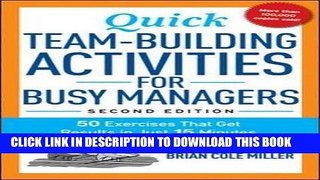 [Ebook] Quick Team-Building Activities for Busy Managers: 50 Exercises That Get Results in Just 15