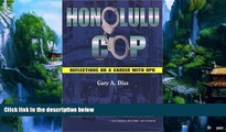 Big Deals  Honolulu Cop  Full Ebooks Best Seller