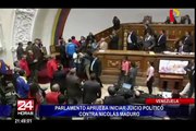 Venezuela: Parlamento aprobó juicio político contra Nicolás Maduro