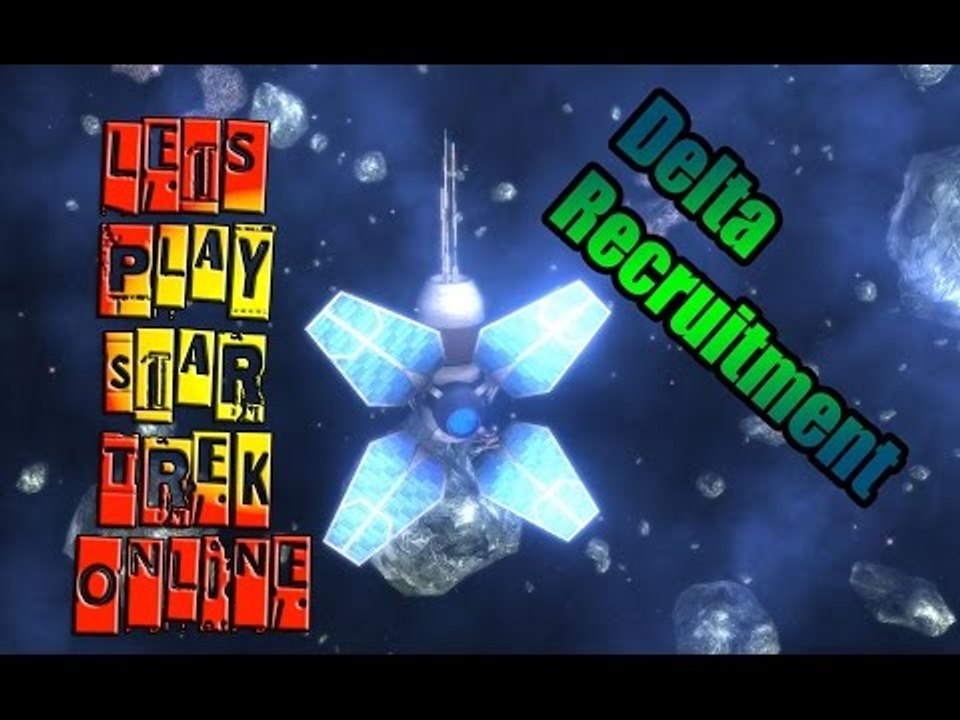 Lets Play Star Trek Online - [Delta Recruitment] Stop The Signal 1080p 60fps