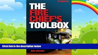 Books to Read  The Fire Chief s Tool Box  Full Ebooks Best Seller