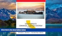 Books to Read  California s Criminal Justice System, Second Edition (State-Specific Criminal