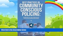 Books to Read  Best Practices in Community Conscious Policing: A Reflection on Law Enforcement