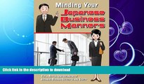 READ  Minding Your Japanese Business Manners: For a Better Understanding of Japanese Business