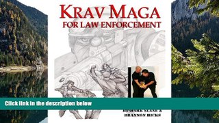 Must Have PDF  Krav Maga for Law Enforcement  Best Seller Books Most Wanted