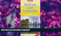 FAVORITE BOOK  Vietnam, Laos and Cambodia Nelles map FULL ONLINE