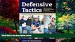 Books to Read  Defensive Tactics: Modern Arrest   Control Techniques for Today s Police Warrior