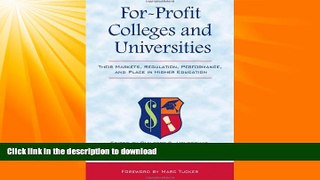 READ  For-Profit Colleges and Universities: Their Markets, Regulation, Performance, and Place in