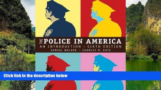 Big Deals  The Police in America: An Introduction  Best Seller Books Best Seller