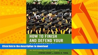 FAVORITE BOOK  How to Finish and Defend Your Dissertation: Strategies to Complete the
