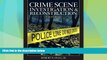 Must Have PDF  Crime Scene Investigation and Reconstruction (3rd Edition)  Full Read Best Seller