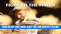[BOOK] PDF Fight to the Finish: The Denver Broncos  2015 Championship Season New BEST SELLER