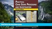 Must Have PDF  Practical Crime Scene Processing and Investigation, Second Edition (Practical