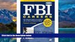 Books to Read  FBI Careers, 3rd Ed: The Ultimate Guide to Landing a Job as One of America s Finest