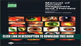 Read Now Manual of Ocular Diagnosis and Therapy (Lippincott Manual Series (Formerly known as the