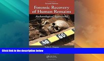 Big Deals  Forensic Recovery of Human Remains: Archaeological Approaches, Second Edition  Full