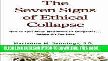 [Ebook] The Seven Signs of Ethical Collapse: How to Spot Moral Meltdowns in Companies... Before It