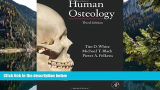 Big Deals  Human Osteology, Third Edition  Full Read Best Seller