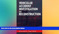 Full [PDF]  Vehicular Accident Investigation and Reconstruction  Premium PDF Online Audiobook