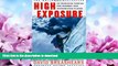 READ BOOK  High Exposure: An Enduring Passion for Everest and Unforgiving Places FULL ONLINE