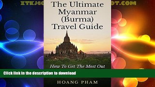 READ  The Ultimate Myanmar (Burma) Travel Guide: How To Get The Most Out Of Your Travel Through