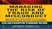 [Ebook] Managing the Risk of Fraud and Misconduct: Meeting the Challenges of a Global, Regulated