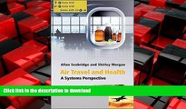 FAVORIT BOOK Air Travel and Health: A Systems Perspective (Aerospace Series) READ EBOOK