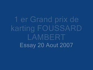 Karting Essay Aout 2007 1 ère partie