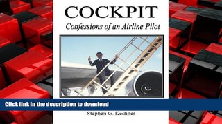 READ THE NEW BOOK Cockpit Confessions of an Airline Pilot READ EBOOK